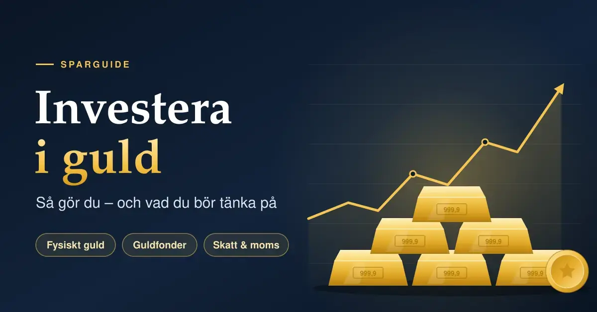 Grafik med rubriken "Investera i guld" och en pyramid av guldtackor framför en stigande kurva på mörkblå bakgrund, med etiketterna fysiskt guld, guldfonder samt skatt och moms.